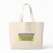 Ophthalmologists...Much Smarter Tote Bags