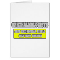 Ophthalmologists...Much Smarter