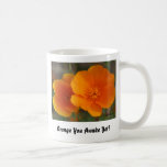 Orange You Awake Yet? Coffee Mug