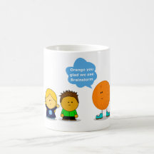 Orange You Glad Mug