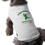 Organ Donation Saves Dog Tshirt