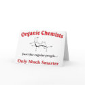 Organic Chemists just like regular people cards