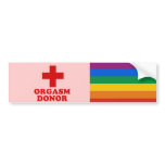 Orgasm donor bumper stickers