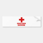 ORGASM DONOR BUMPER STICKER