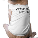 ORGASM DONOR pet clothing