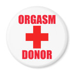 Orgasm Donor magnets