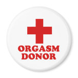 Orgasm donor magnets