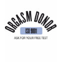 ORGASM DONOR t-shirts