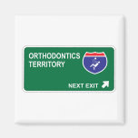 Orthodontics Next Exit Refrigerator Magnets
