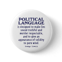 Orwell on Political Language Pin