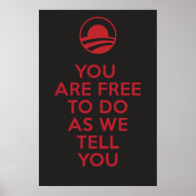 Orwellian Obama 2 Poster