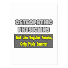 Osteopathic Physicians .. Smarter Post Cards