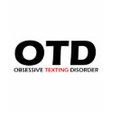OTD - Obsessive Texting Disorder t-shirts