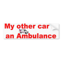 other car ambulance bumper stickers