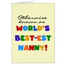 Otherwise Known as Best-est Nanny Gifts Greeting Cards