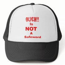 Ouch Is Not A Safeword