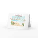 Our Beach Wedding cards
