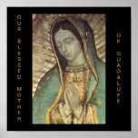OUR BLESSED MOTHER OF GUADALUPE POSTERS