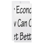Our Economy Now Can Only Get Better rack cards