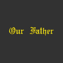 Our Father-gold embroidered shirts