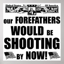 Our Forefathers Poster