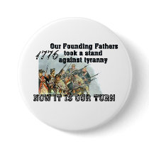 Our Founding Fathers against tyranny Buttons