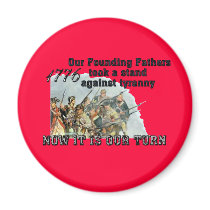 Our Founding Fathers against tyranny Refrigerator Magnets