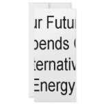 Our Future Depends On Alternative Energy Custom Rack Card