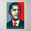 Our President posters