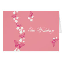 Our Wedding - White flowers and butterflies Greeting Cards