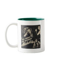 Our women are becoming alcoholics! mug
