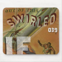 Out Of This Swirled Mouse Pad
