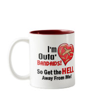 Outa' BandAids Coffee Mug