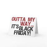 outta my way black friday cards