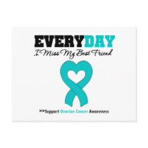Ovarian Cancer Every Day I Miss My Best Friend