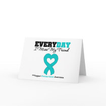 Ovarian Cancer Every Day I Miss My Friend