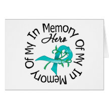 Ovarian Cancer In Memory of My Hero Cards