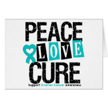 Ovarian Cancer Peace Love Cure Card