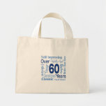 Over 60 Years 60th Birthday Bag