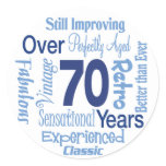 Over 70 Years 70th Birthday stickers