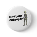 Over Exposed Radiographer buttons