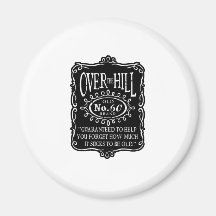 Over The Hill 60th Magnet