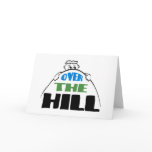 Over the Hill card