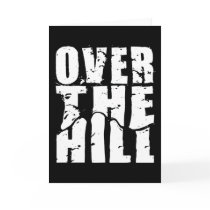 OVER THE HILL GREETING CARDS