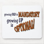 Over the Hill? mousepads