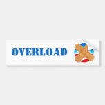 OVERLOAD bumper sticker