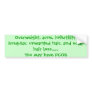 Overweight, acne, infertility, irregular, unwan... bumper sticker