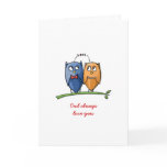 Owl Love You Valentine's Day Card