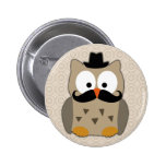 Owl with Moustache and Hat Pinback Button
