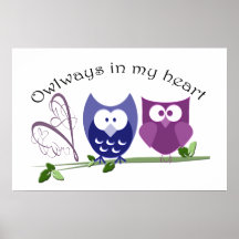 Owlways in my heart, cute Owls Poster